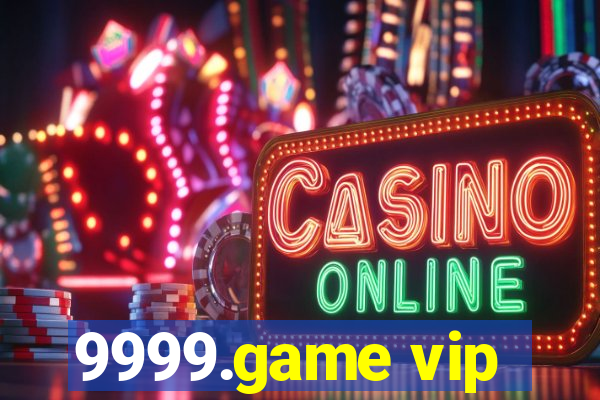 9999.game vip